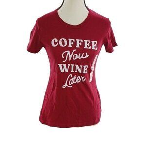 Fifth Sun T Shirt Burgundy Funny Wine Coffee Graphic Tee Womens Size XS